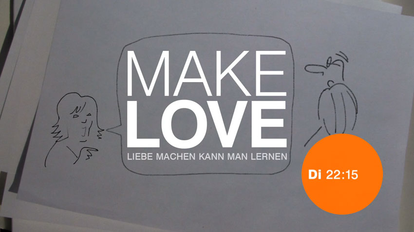 ZDF: Make Love